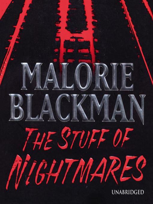 Title details for The Stuff of Nightmares by Malorie Blackman - Available